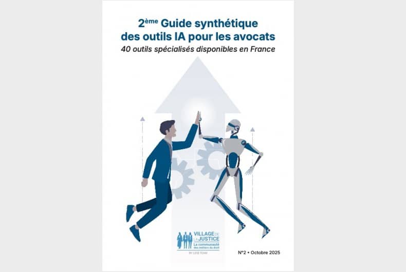 2nde édition du Guide synthétique des solutions IA pour les avocats.